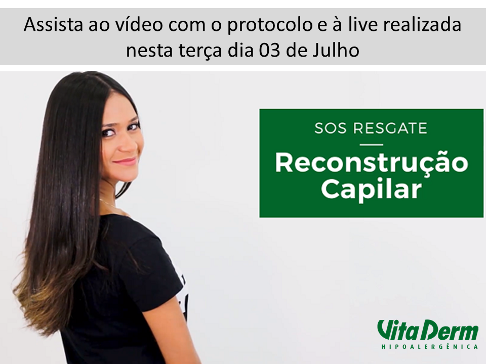 protocolo - ASSISTA AO PROTOCOLO DE RECONSTRUÇÃO CAPILAR