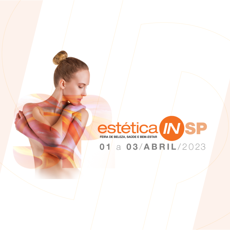 Estetica In Capa Blog Mar 23 750 - Estética IN SP 2023